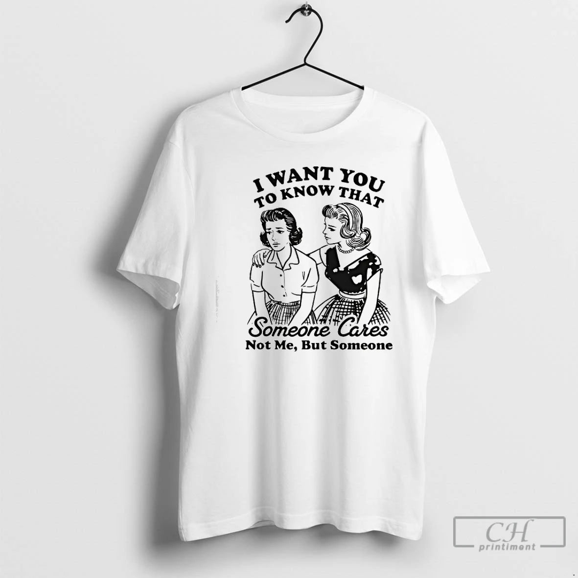 Premium I Want You To Know That Someone Graphic T-Shirts, Hoodie, Sweatshirt | PopFlextees.com