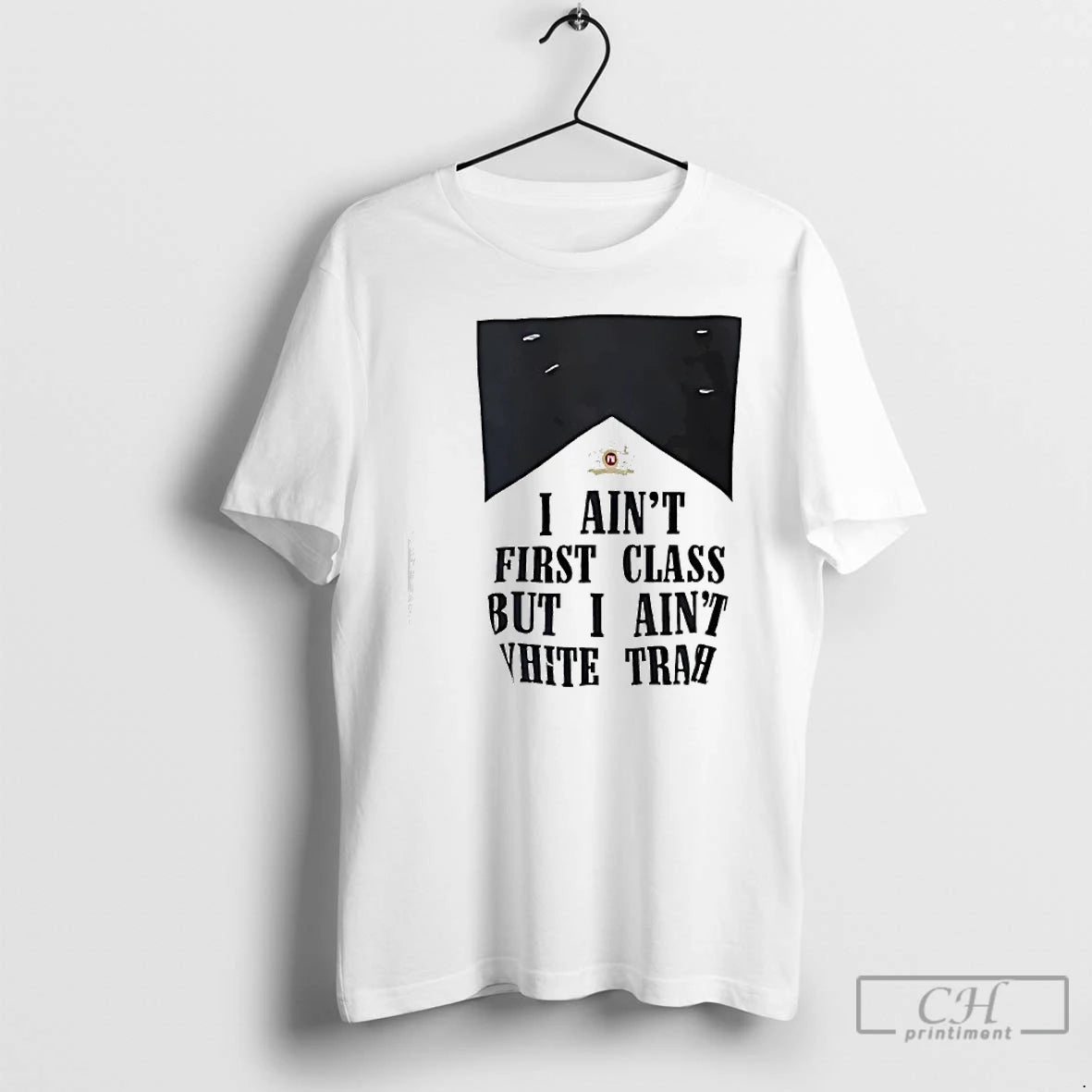 Premium I Aint First Class But I Aint White Trash Marlboro T-Shirts, Hoodie, Sweatshirt | PopFlextees.com