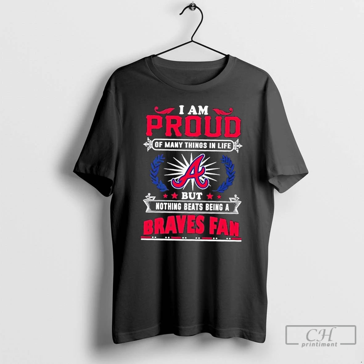 Premium I Am Proud Of Many Things In Life But Nothing Beats Being A Atlanta T-Shirts, Hoodie, Sweatshirt | PopFlextees.com