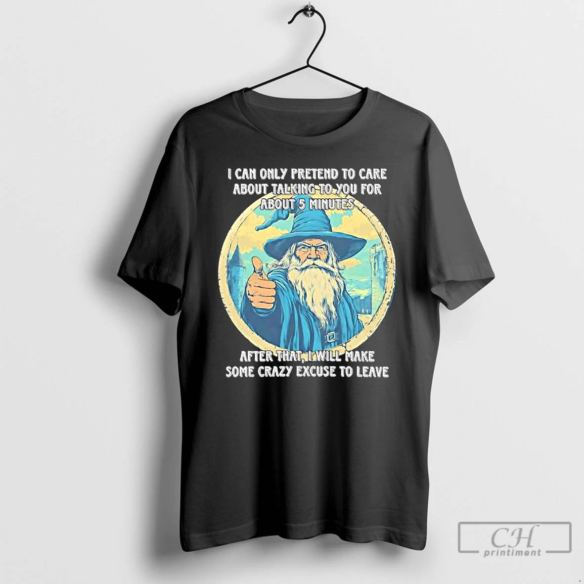 Premium I Can Only Pretend To Care About Talking To You For About 5 Minutes T-Shirts, Hoodie, Sweatshirt | PopFlextees.com
