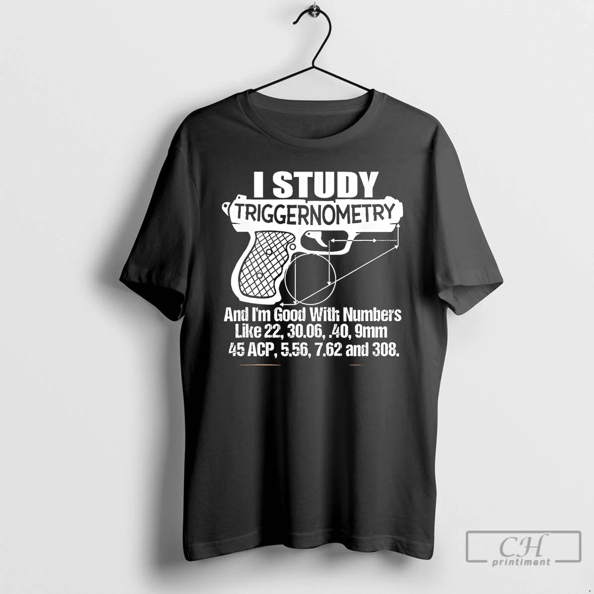 Premium I Study Triggernometry And Im Good With Number Like T-Shirts, Hoodie, Sweatshirt | PopFlextees.com