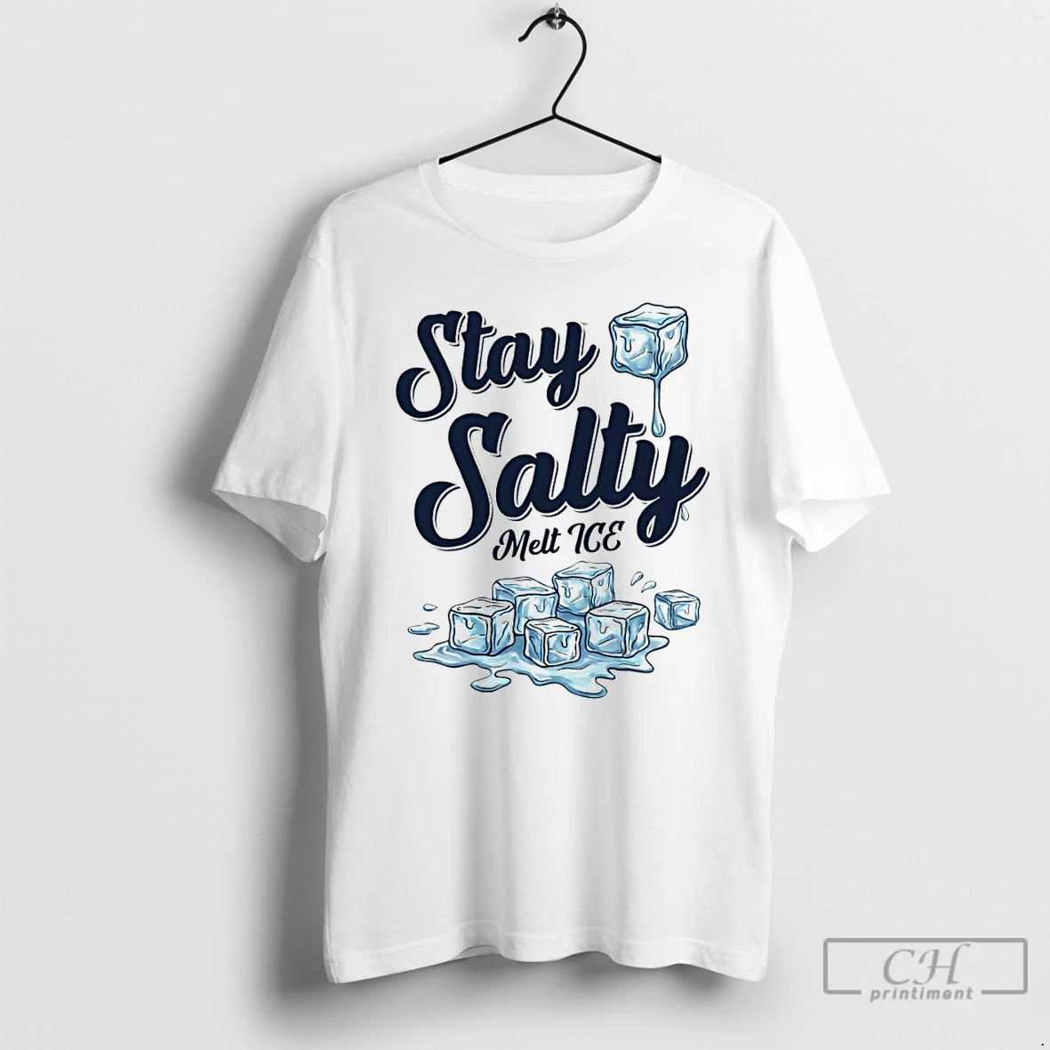Premium Ice Stay Salty Melt Ice Anti Ice Abolish T-Shirts, Hoodie, Sweatshirt | PopFlextees.com