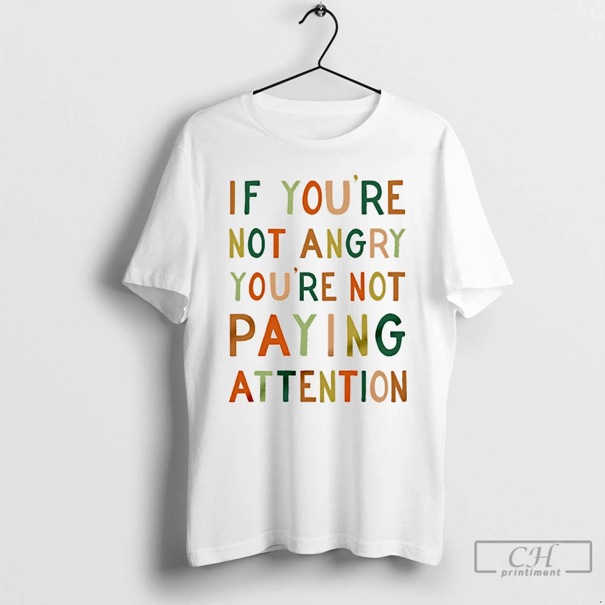 Premium If Youre Not Angry Youre Not Paying Attention T-Shirts, Hoodie, Sweatshirt | PopFlextees.com
