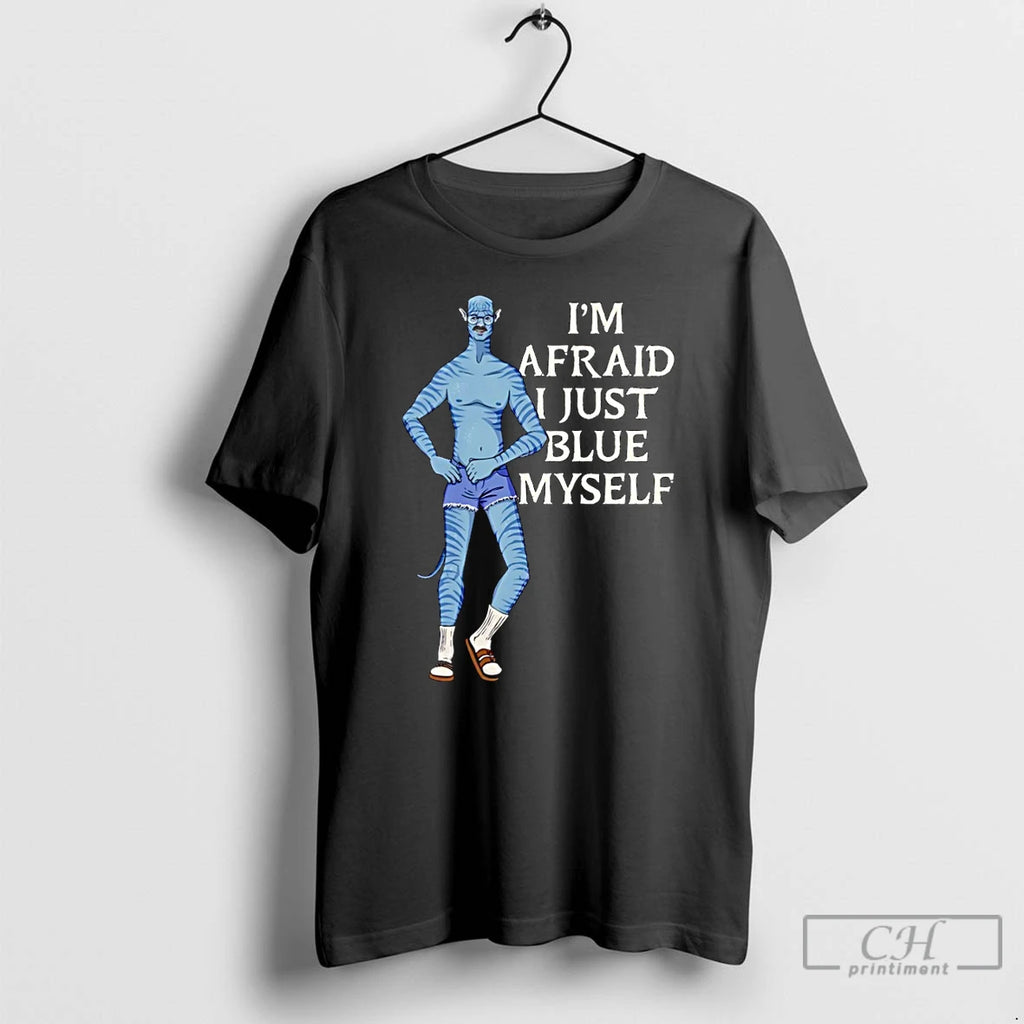 Premium Im Afraid I Just Blue Myself Christmas T-Shirts, Hoodie, Sweatshirt | PopFlextees.com