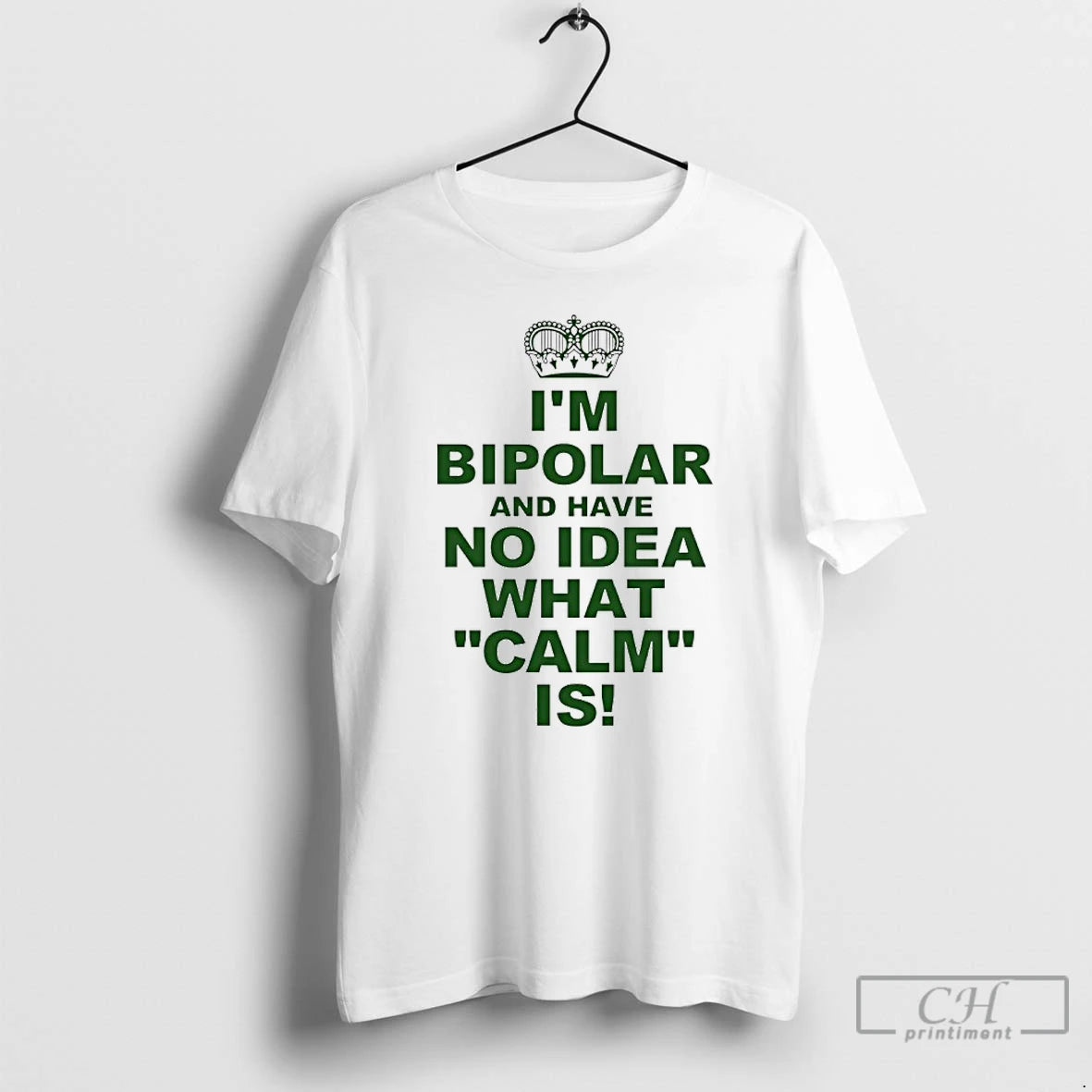 Premium Im Bipolar And Have No Idea What Calm Is T-Shirts, Hoodie, Sweatshirt | PopFlextees.com