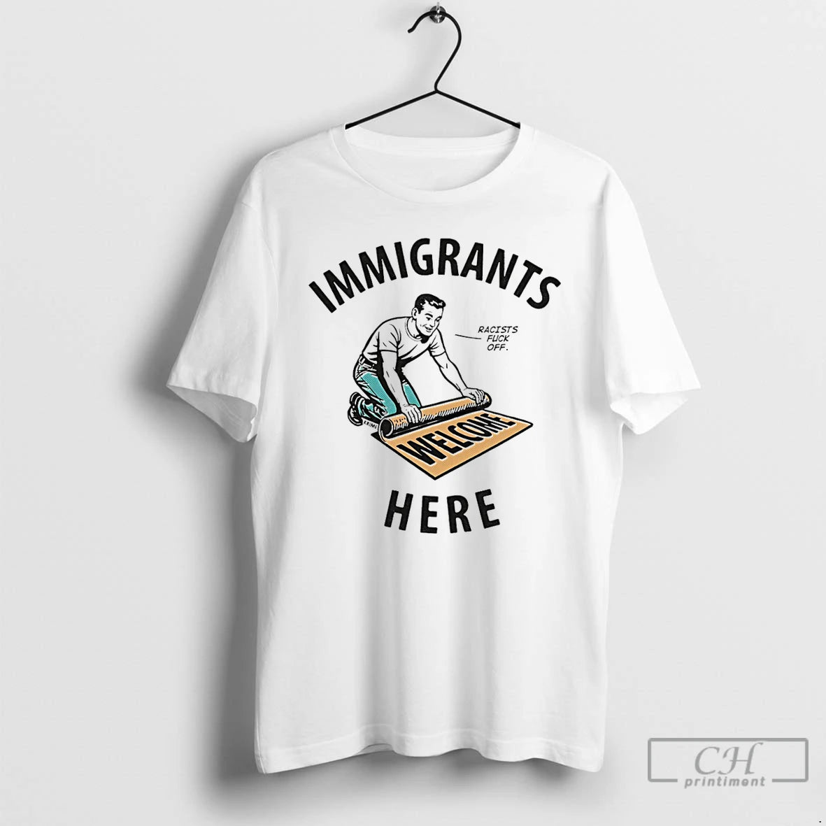 Premium Immigrants Here Racists Fuck Off T-Shirts, Hoodie, Sweatshirt | PopFlextees.com