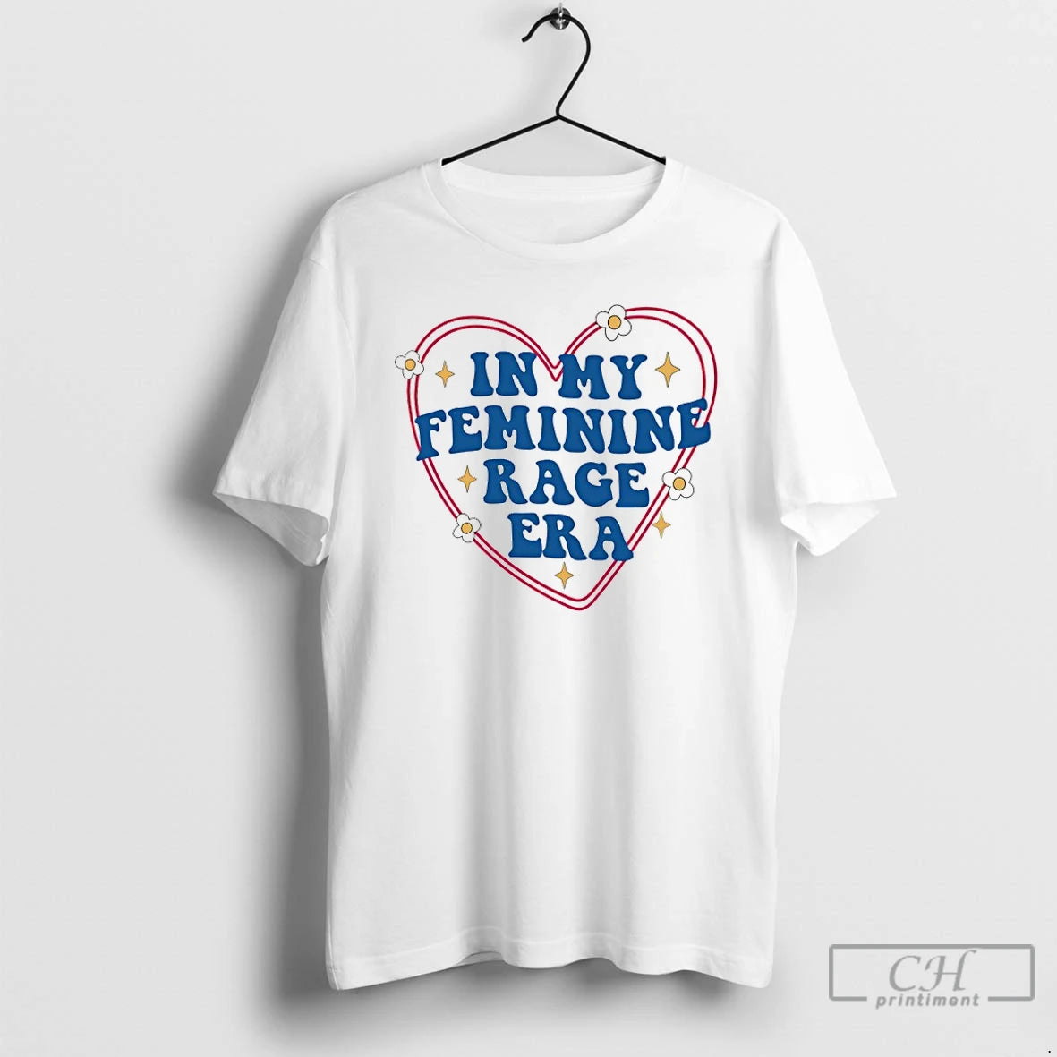 Premium In My Feminine Rage Era T-Shirts, Hoodie, Sweatshirt | PopFlextees.com