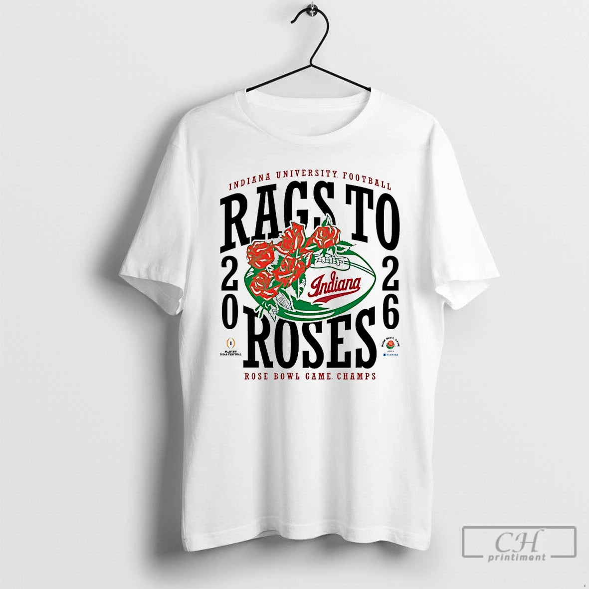 Premium Indiana Rags To Roses 2026 Rose Bowl Champions T-Shirts, Hoodie, Sweatshirt | PopFlextees.com