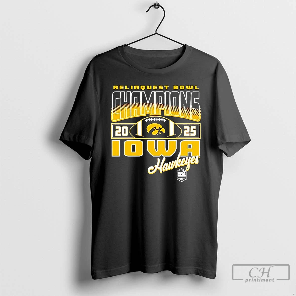 Premium Iowa Hawkeyes 2025 Reliaquest Bowl Champions Football T-Shirts, Hoodie, Sweatshirt | PopFlextees.com