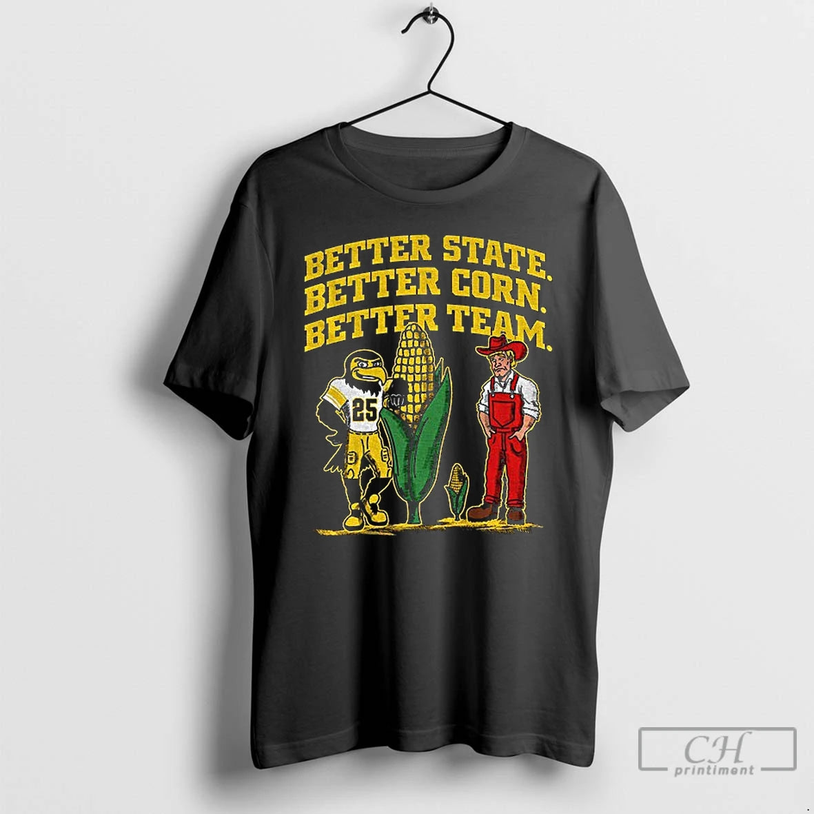 Premium Iowa Hawkeyes Vs Nebraska Cornhuskers Better State Better Corn Better Team T Shirts Sweater Hoodie, Sweatshirt