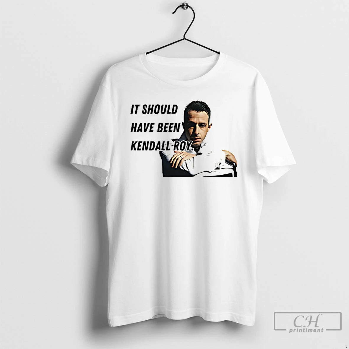 Premium It Should Have Been Kendall Roy T-Shirts, Hoodie, Sweatshirt | PopFlextees.com