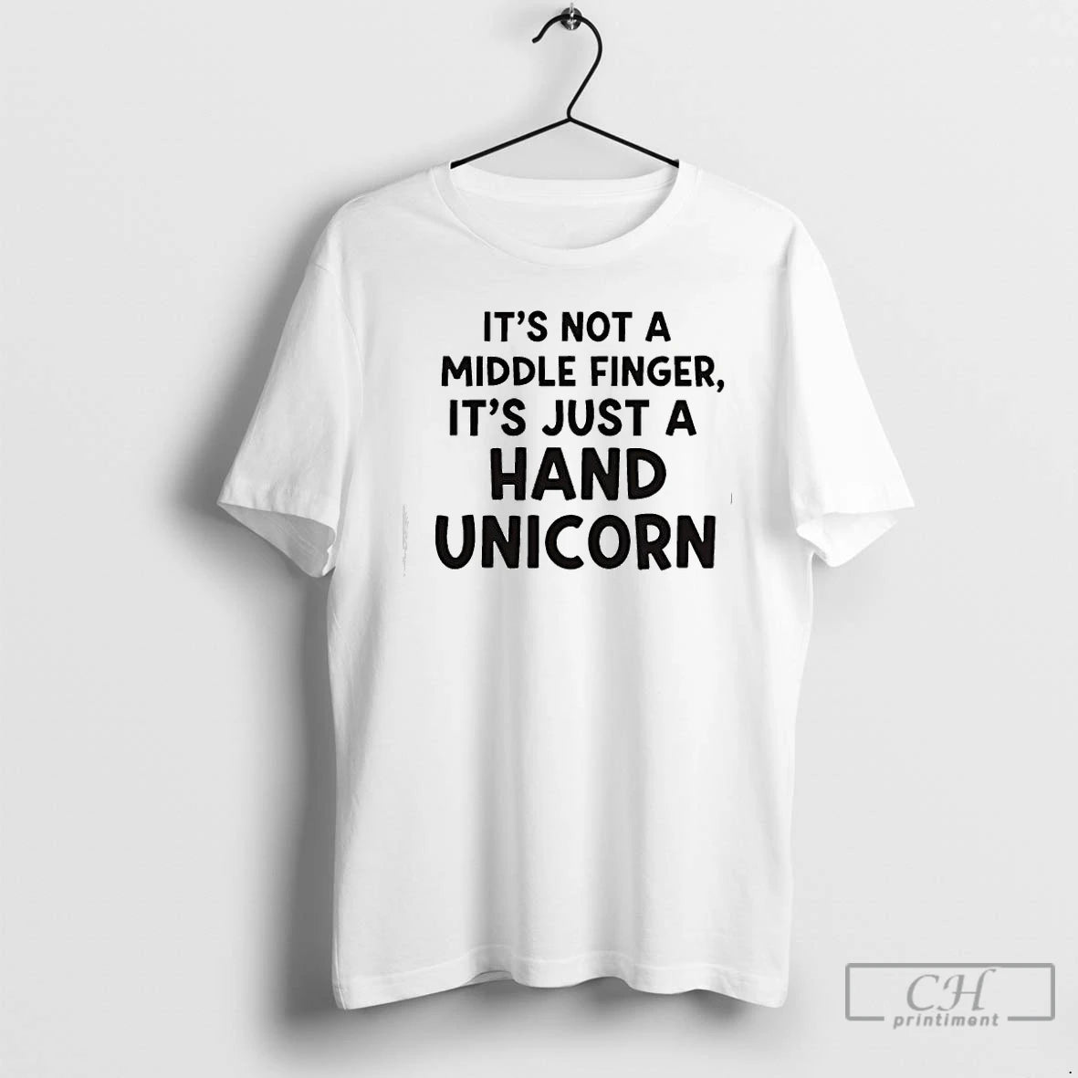 Premium Its Not A Middle Finger Im Just Making A Hand Unicorn Text T Shirts Hoodie, Sweatshirt | PopFlextees.com