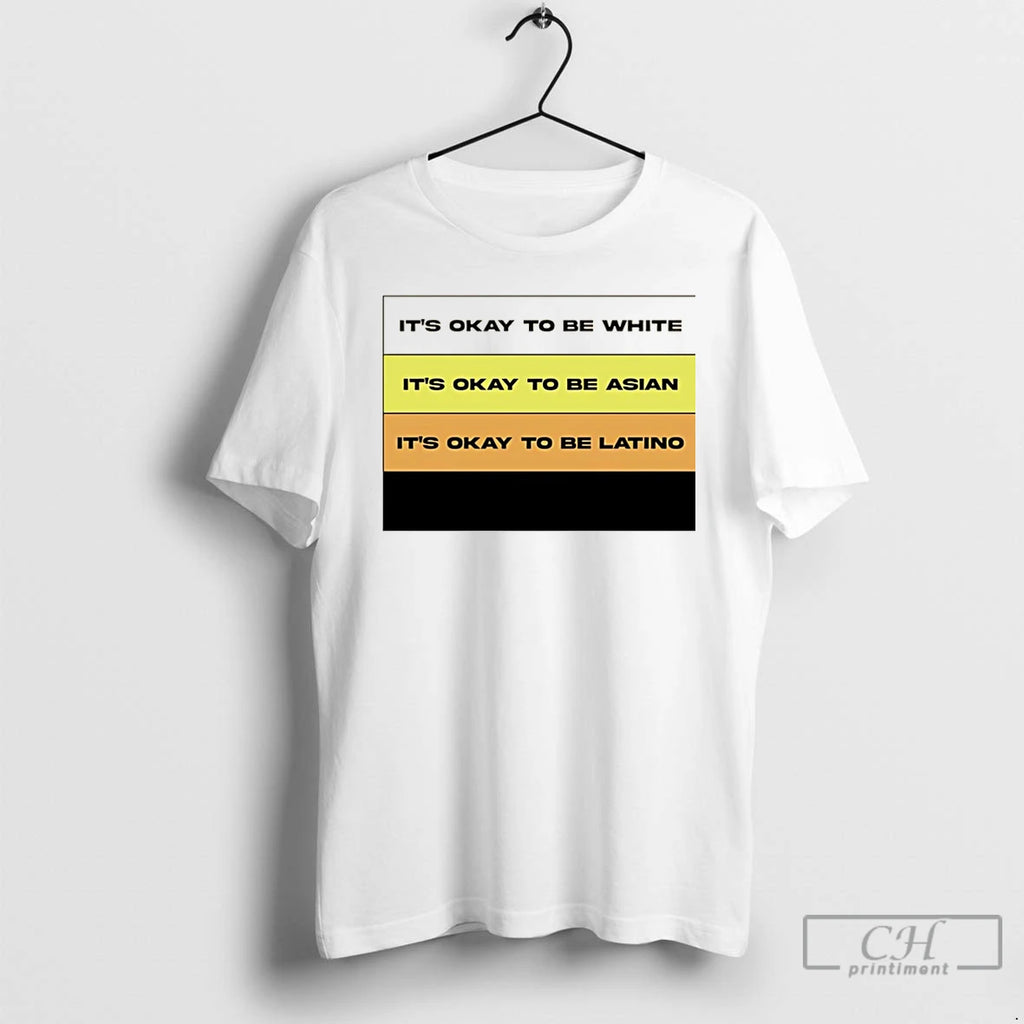 Premium Its Okay To Be White Asian And Latino Christmas T-Shirts, Hoodie, Sweatshirt | PopFlextees.com