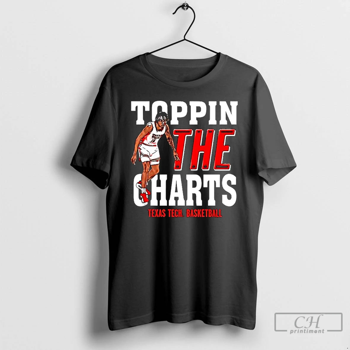 Premium Jt Toppin Texas Tech Red Raiders Basketball Toppin The Charts Player T Shirts Sweater Hoodie, Sweatshirt