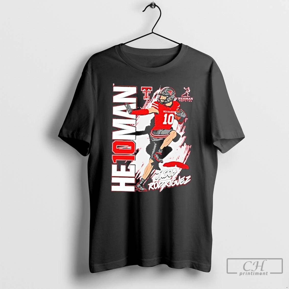 Premium Jacob Rodriguez Texas Tech Red Raiders Heisman Stance T-Shirts, Hoodie, Sweatshirt | PopFlextees.com