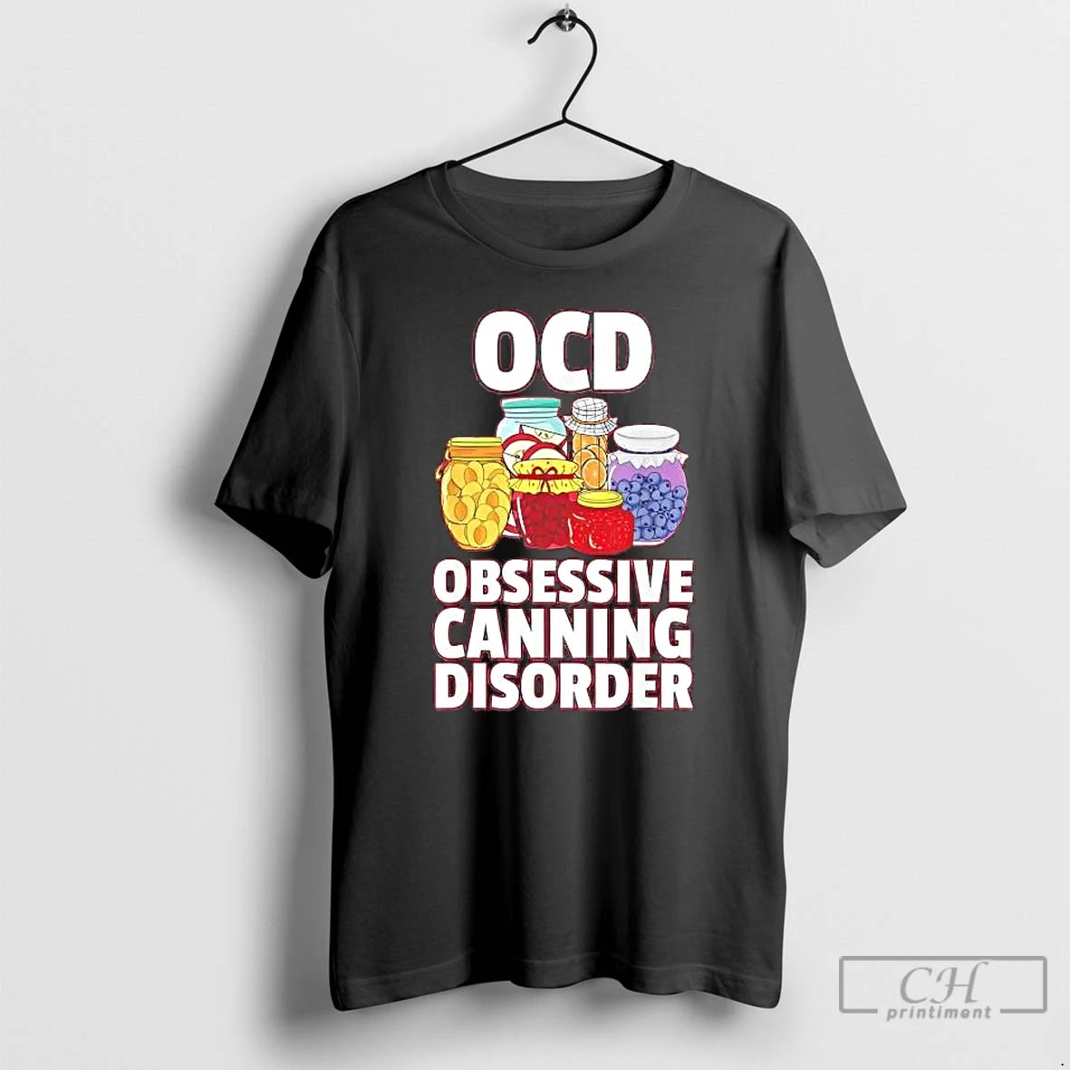 Premium Jam Ocd Obsessive Canning Disorder T-Shirts, Hoodie, Sweatshirt | PopFlextees.com