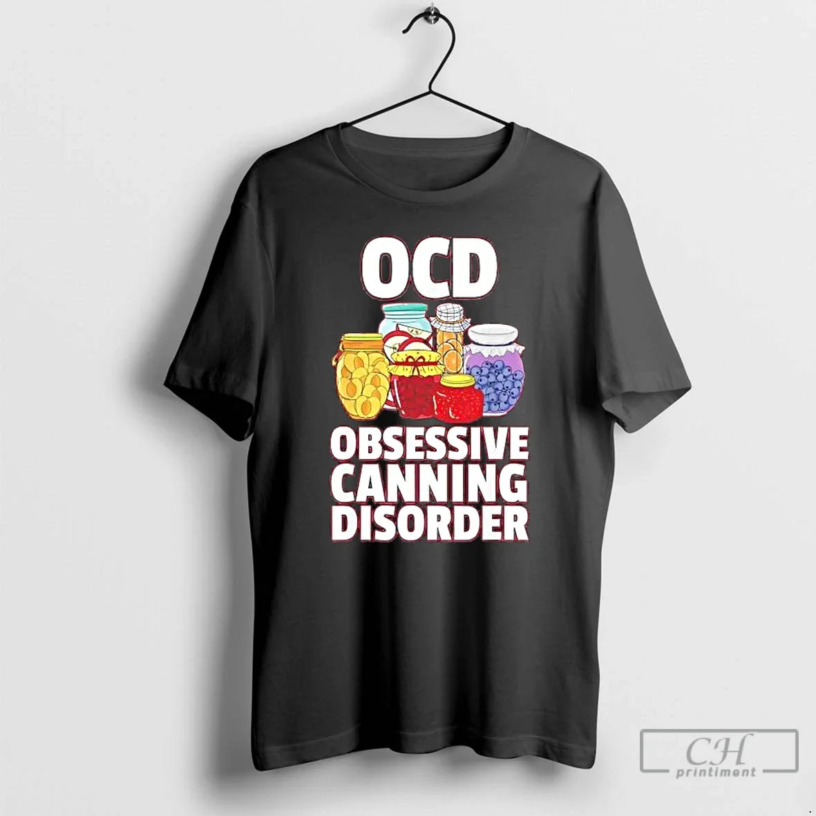 Jam Ocd Obsessive Canning Disorder T-Shirts, Hoodie, Sweatshirt