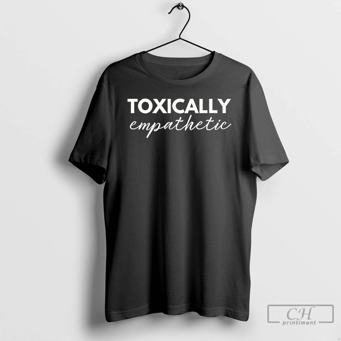 Premium Jen Hamilton Toxically Empathetic T-Shirts, Hoodie, Sweatshirt | PopFlextees.com