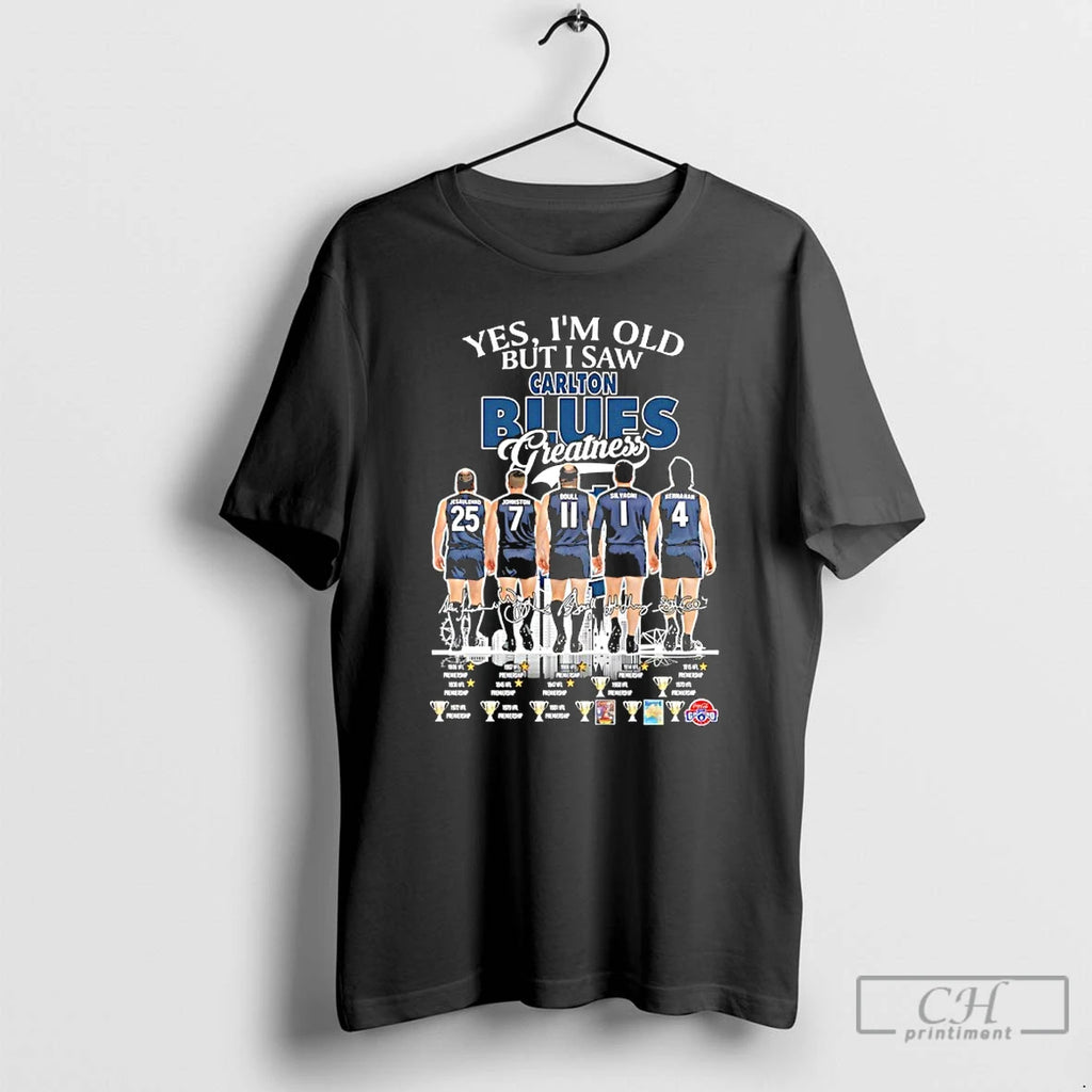 Premium Jesaulenko And Legends Yes Im Old But I Saw Carlton Blues Greatness Skyline Signatures T-Shirts, Hoodie, Sweatshirt
