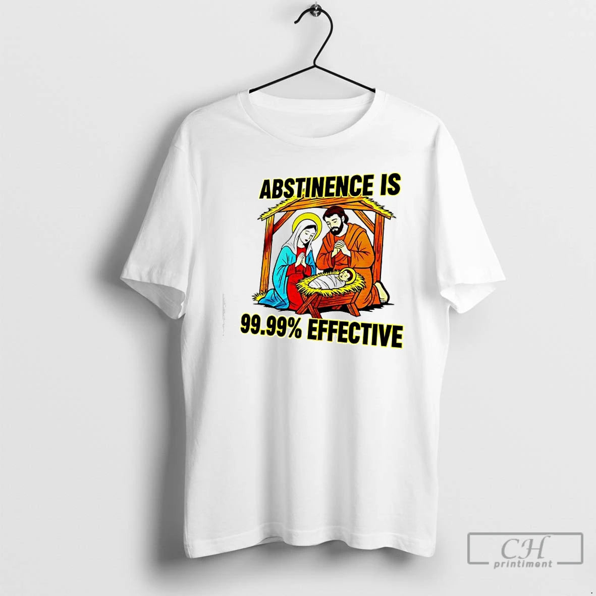 Premium Jesus Abstinence 99 99 Effective Virgin Mary T-Shirts, Hoodie, Sweatshirt | PopFlextees.com