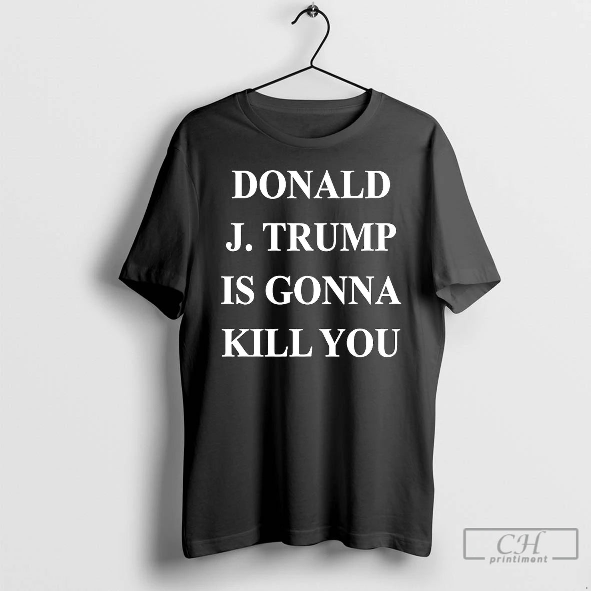 Premium Jimmy Kimmel Donald J Trump Is Gonna Kill You T-Shirts, Hoodie, Sweatshirt | PopFlextees.com