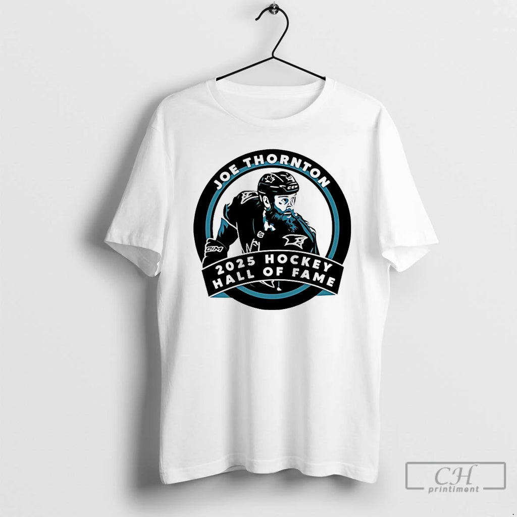Premium Joe Thornton 2025 Jumbo Joe Hockey Hall Of Fame T-Shirts, Hoodie, Sweatshirt | PopFlextees.com