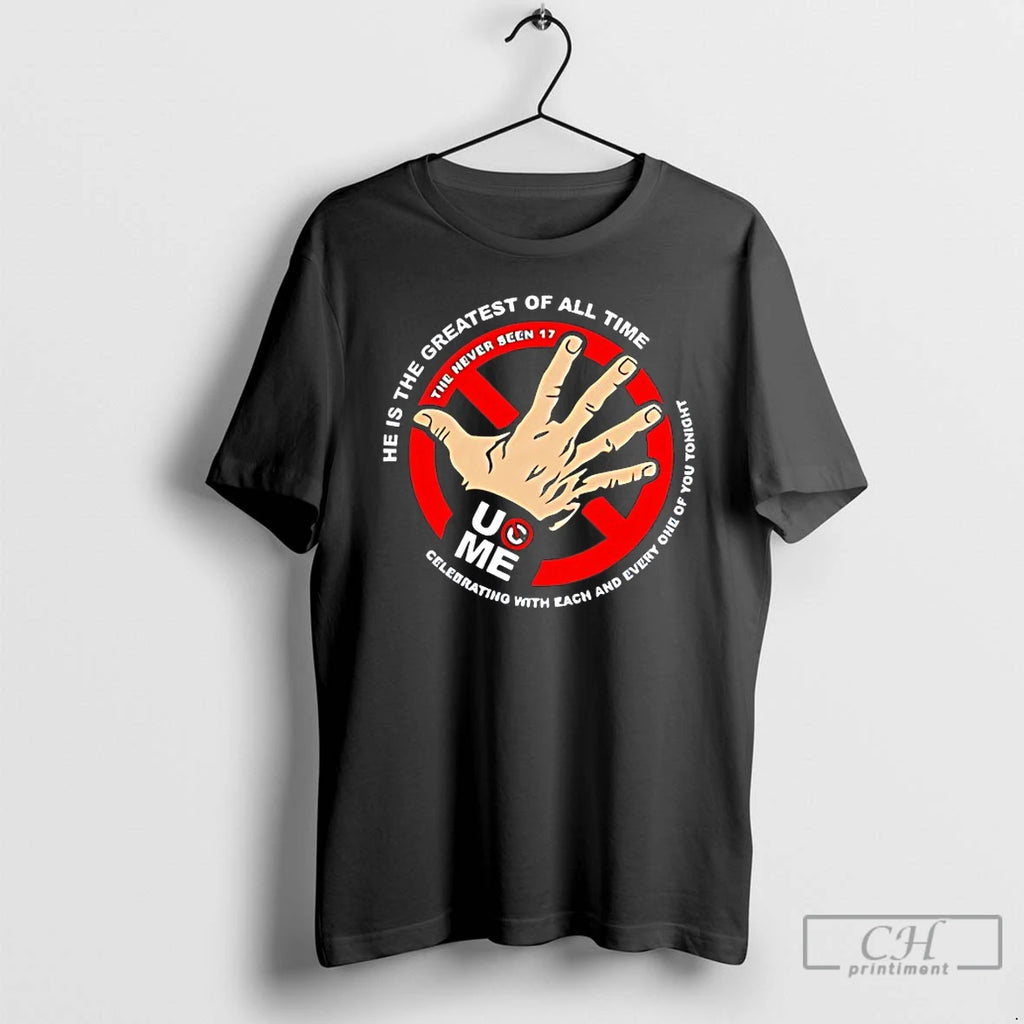 Premium John Cena He Is The Greatest Of All Time The Never Seen 17 T-Shirts, Hoodie, Sweatshirt | PopFlextees.com