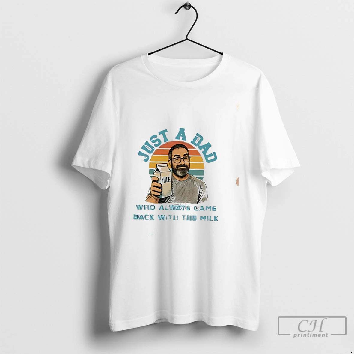 Premium Just A Dad Who Always Came Back With The Milk Meme Tee T Shirts