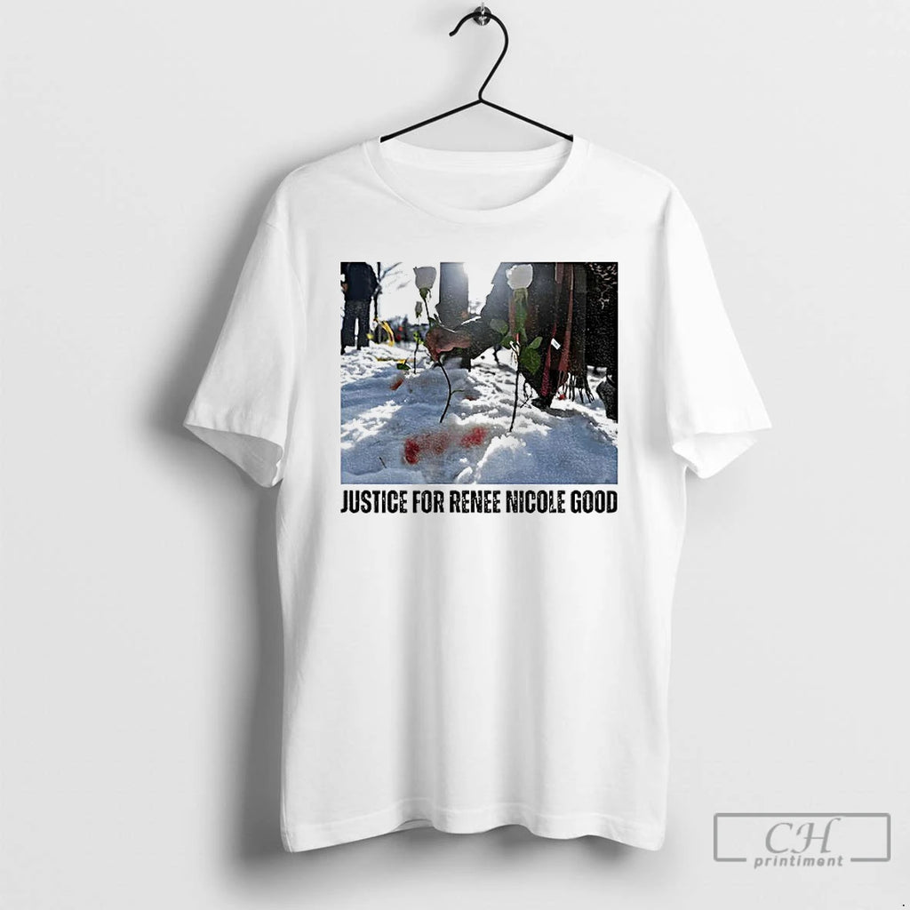 Premium Justice For Renee Nicole Good Minneapolis Protest Snowday Political T-Shirts, Hoodie, Sweatshirt | PopFlextees.com