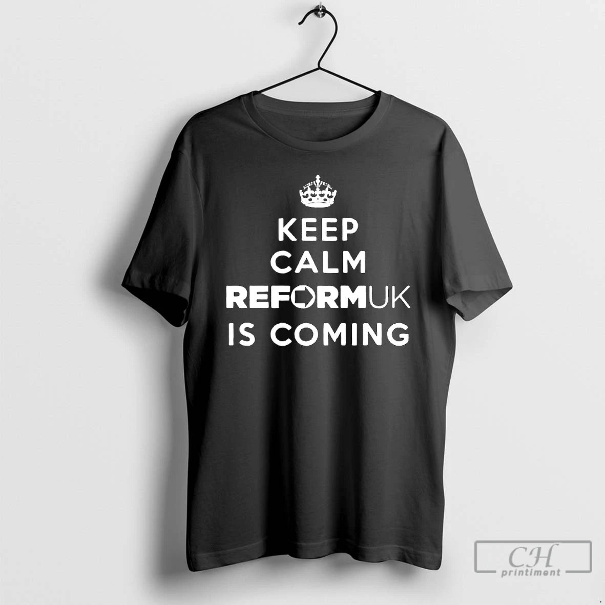 Premium Keep Calm Reform Uk Is Coming T-Shirts, Hoodie, Sweatshirt | PopFlextees.com