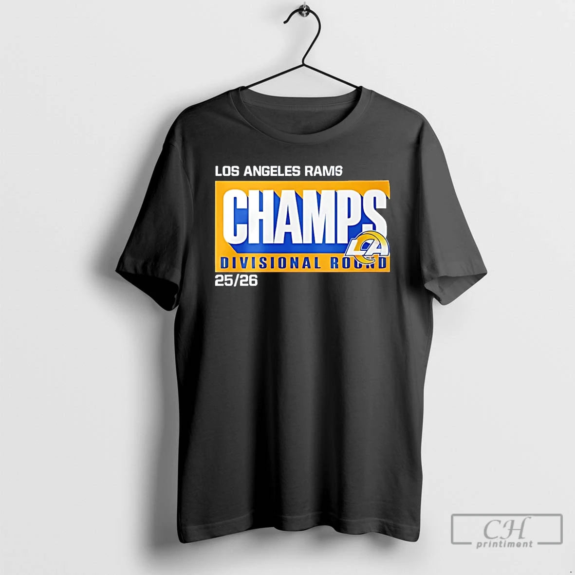 Premium La Rams Divisional Round 2025 26 Champs T-Shirts, Hoodie, Sweatshirt | PopFlextees.com
