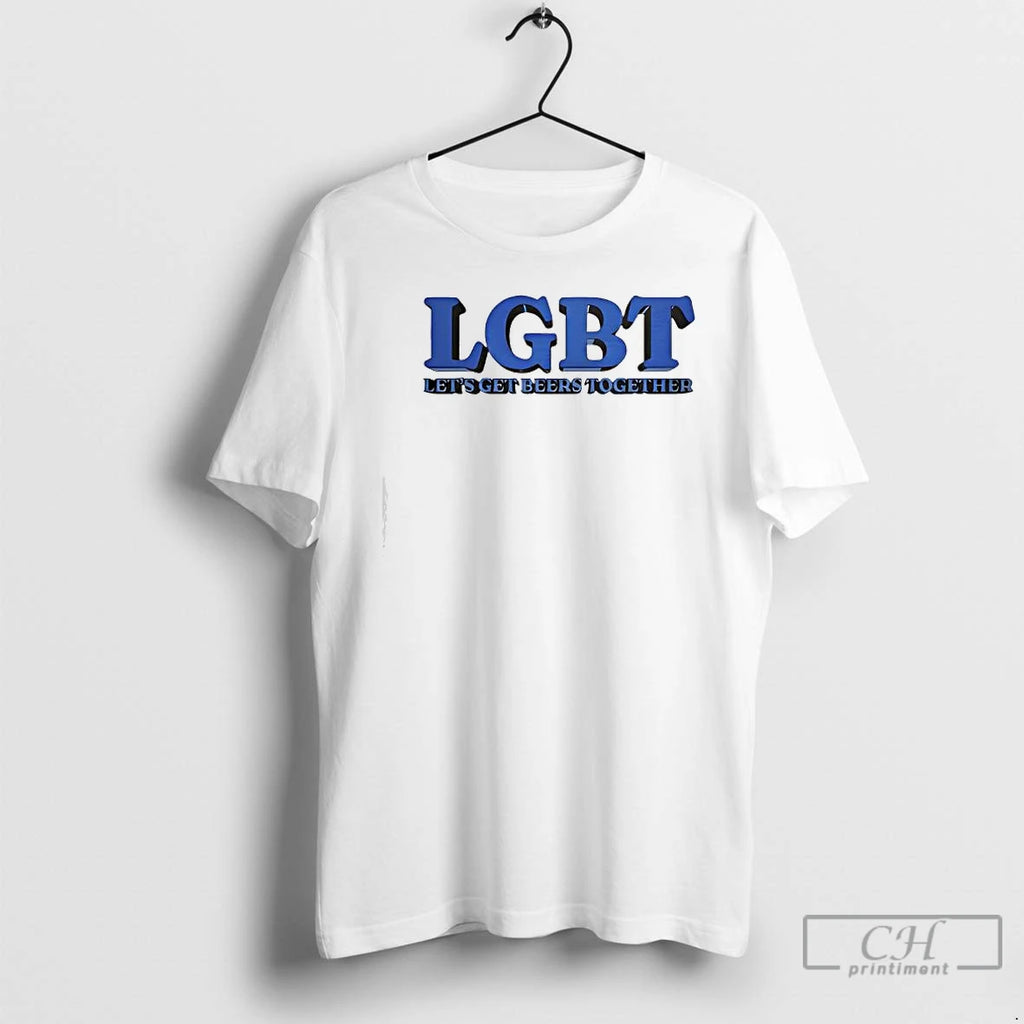 Premium Lgbt Lets Get Beer Together Funny T-Shirts, Hoodie, Sweatshirt | PopFlextees.com