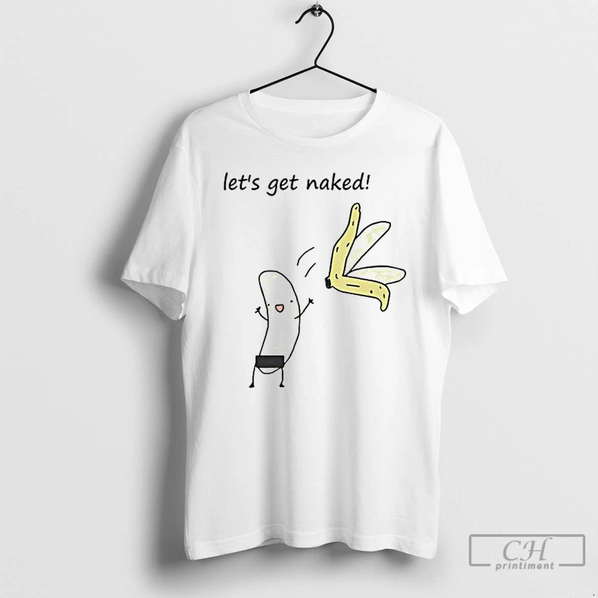 Premium Lets Get Naked Banana Nude T-Shirts, Hoodie, Sweatshirt | PopFlextees.com