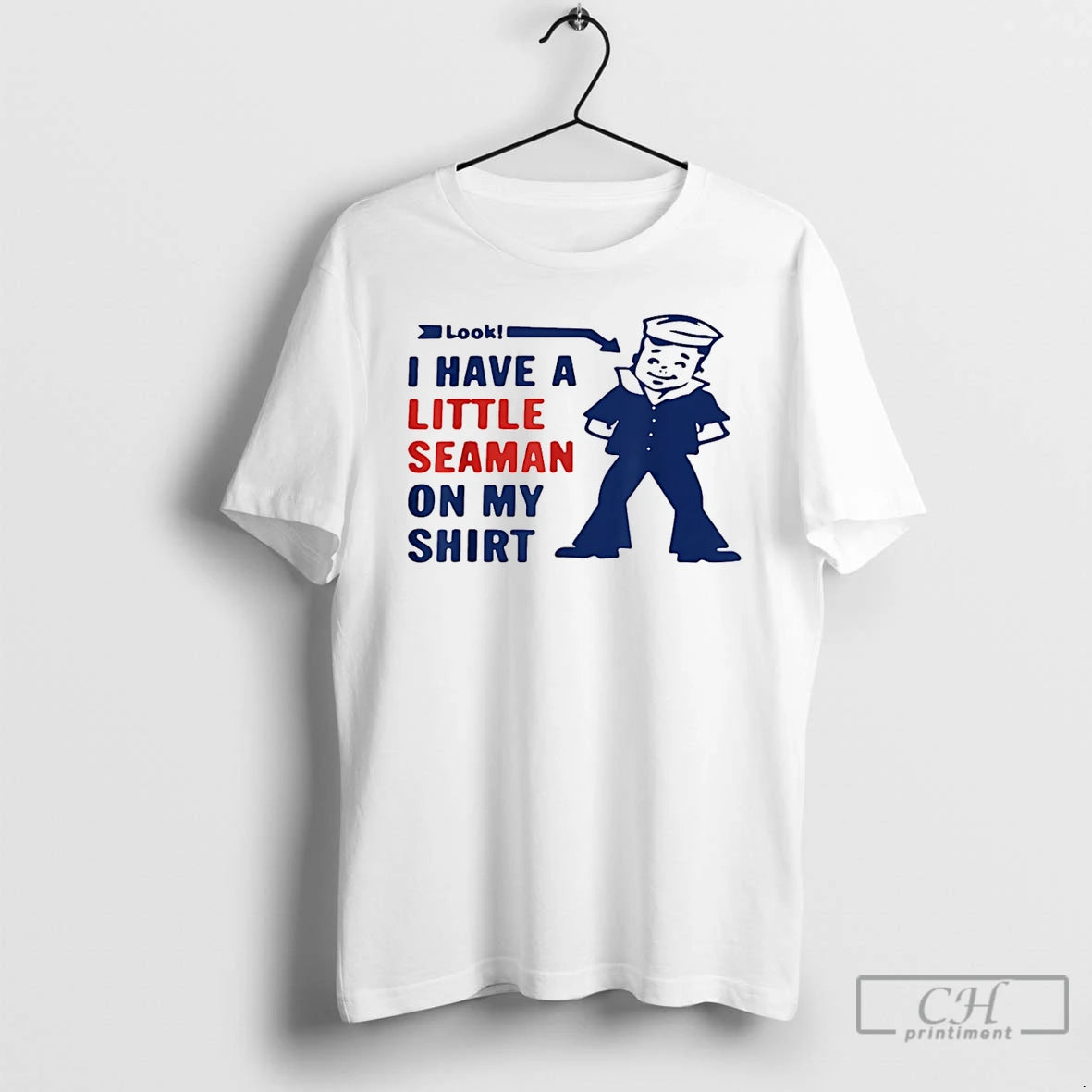 Premium Little Seaman Joke I Have A Little Seaman On My T-Shirts, Hoodie, Sweatshirt | PopFlextees.com
