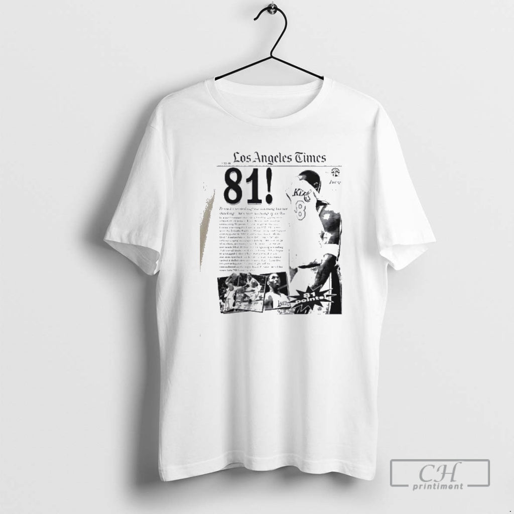 Los Angeles Times Kobe 81 Points Vintage Shirt T-Shirts, Hoodie, Sweatshirt