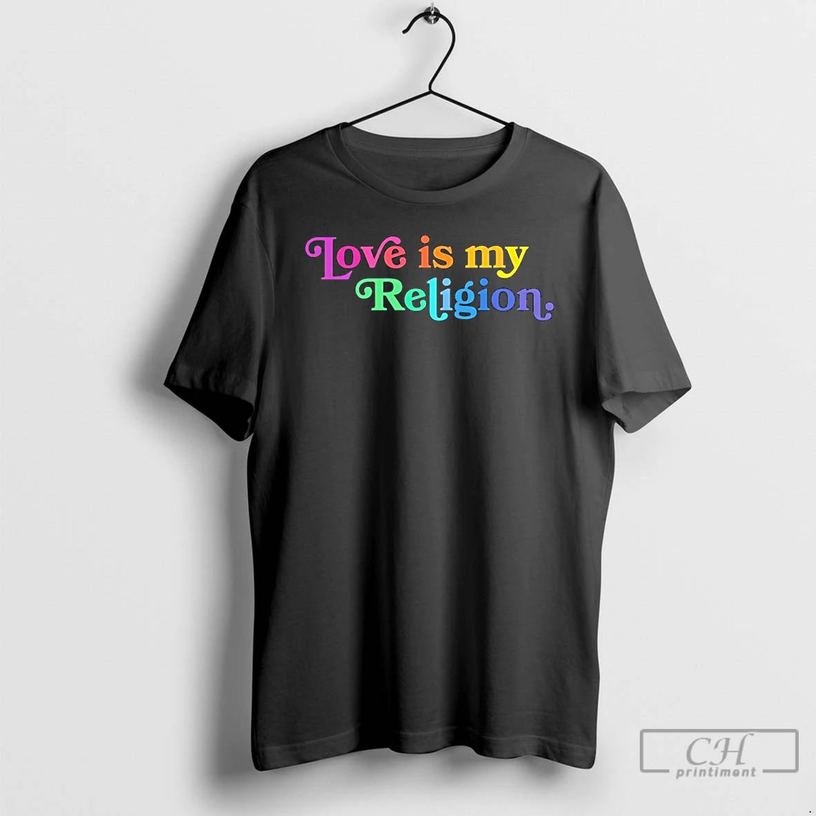 Premium Love Is My Religion Pride T-Shirts, Hoodie, Sweatshirt | PopFlextees.com