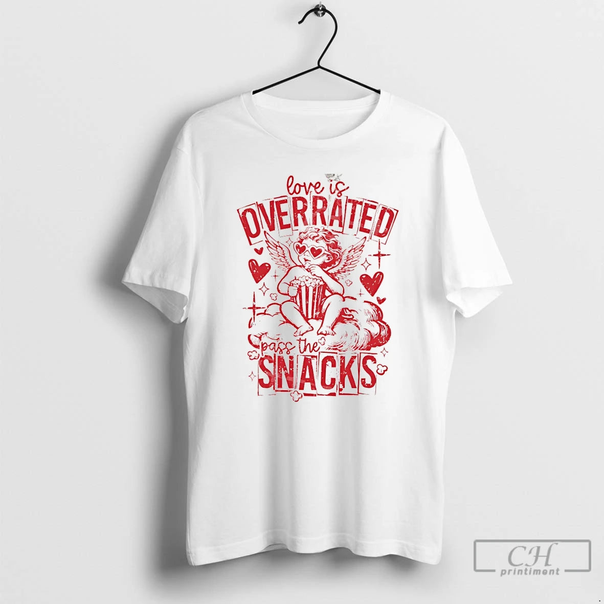 Premium Love Is Overrated Pass The Snacks Valentines Day T-Shirts, Hoodie, Sweatshirt | PopFlextees.com