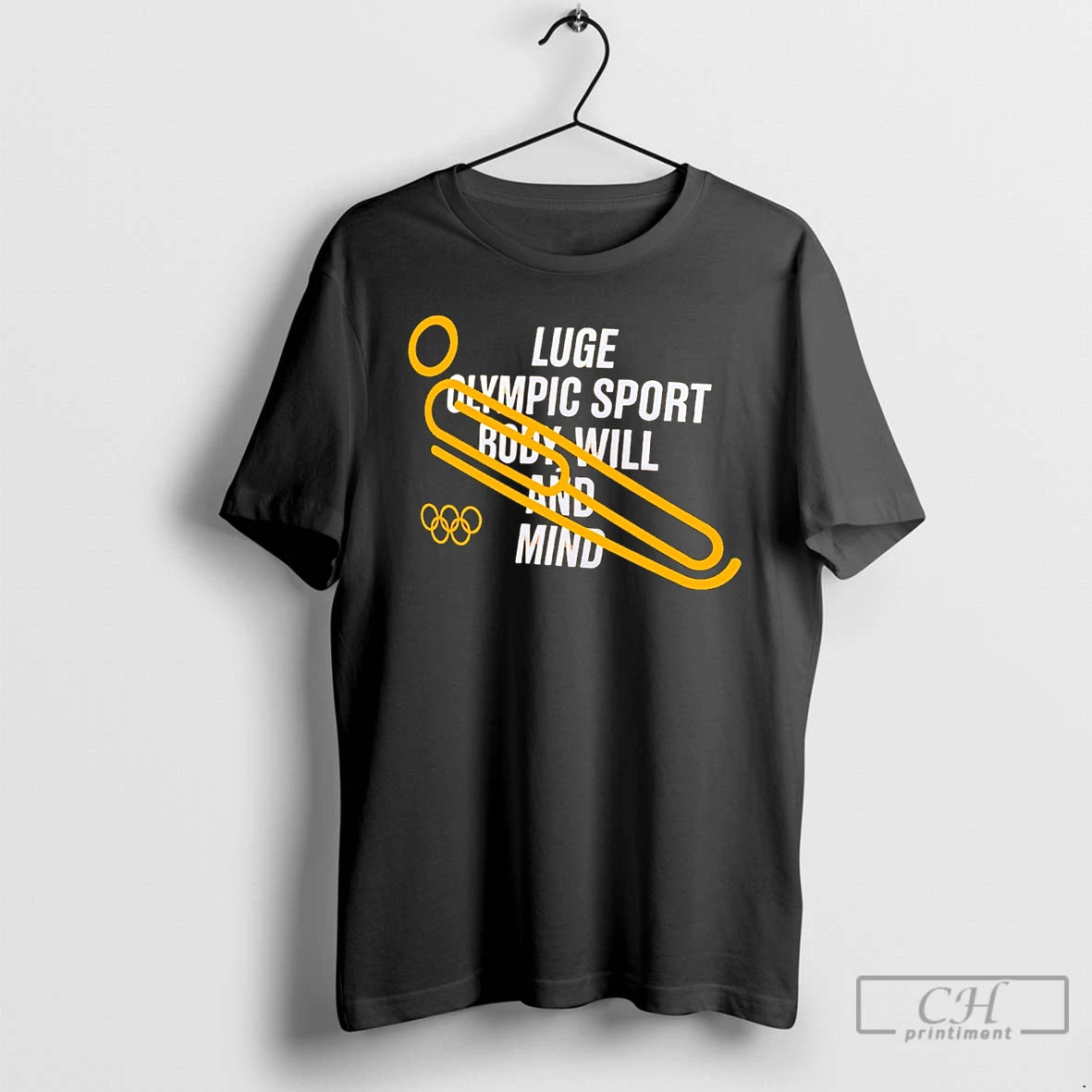 Premium Luge Olympic Sport Body Will And Mind T-Shirts, Hoodie, Sweatshirt | PopFlextees.com