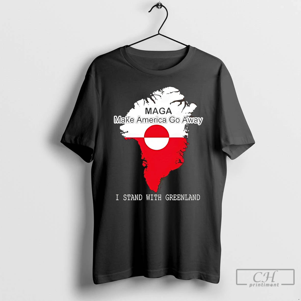 Premium Maga Make America Go Away I Stand With Greenland T-Shirts, Hoodie, Sweatshirt | PopFlextees.com