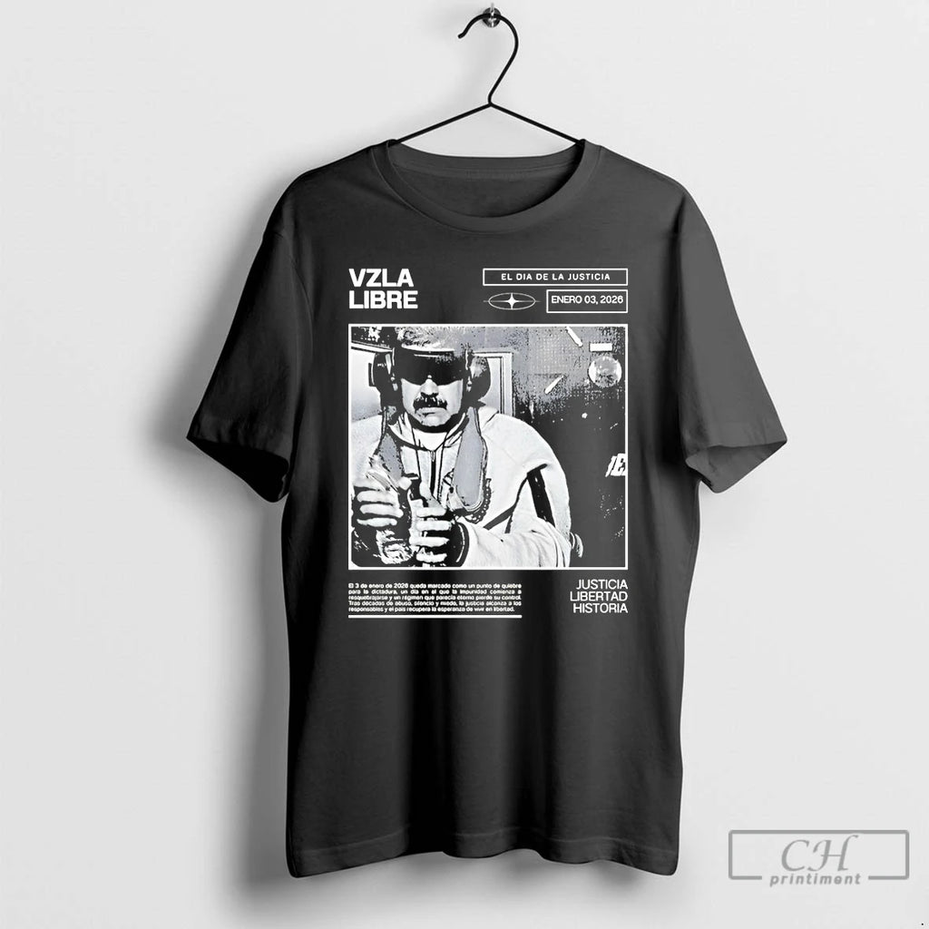 Premium Maduro Venezuela Libre Justicia Libertad Historia 2026 T-Shirts, Hoodie, Sweatshirt | PopFlextees.com