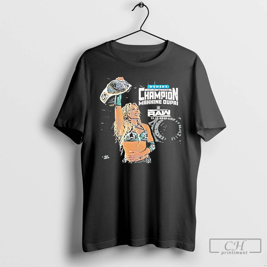 Premium Maxxine Dupri Intercontinental Champion T-Shirts, Hoodie, Sweatshirt | PopFlextees.com