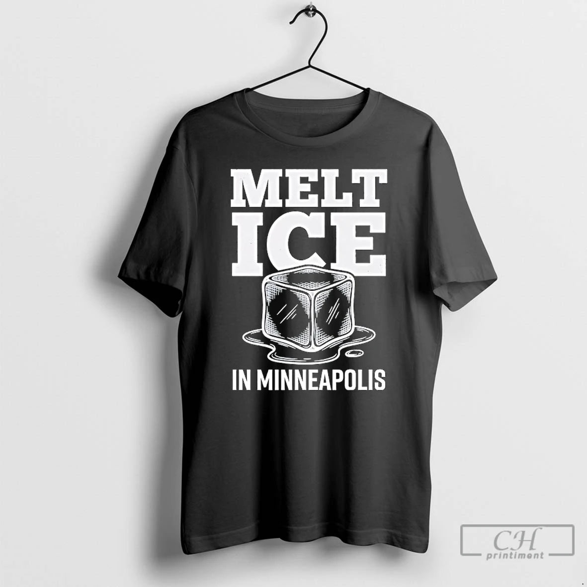 Premium Melt Ice In Minneapolis Anti Ice Resist Protest T-Shirts, Hoodie, Sweatshirt | PopFlextees.com