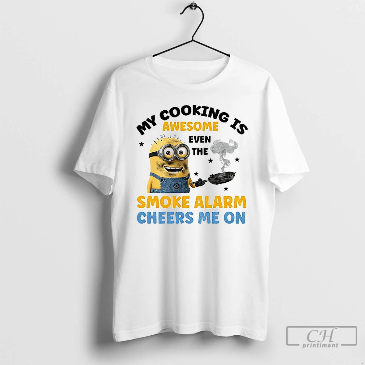 Premium Minion My Cooking Is Awesome Even The Smoke Alarm Cheers Me On T Shirts Hoodie, Sweatshirt | PopFlextees.com