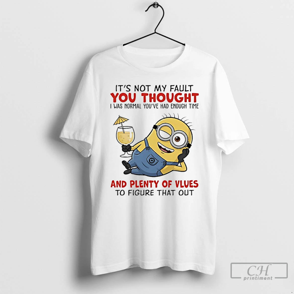 Premium Minions Beach Its Not My Fault You Thought I Was Normal Youve Had Enough T-Shirts, Hoodie, Sweatshirt