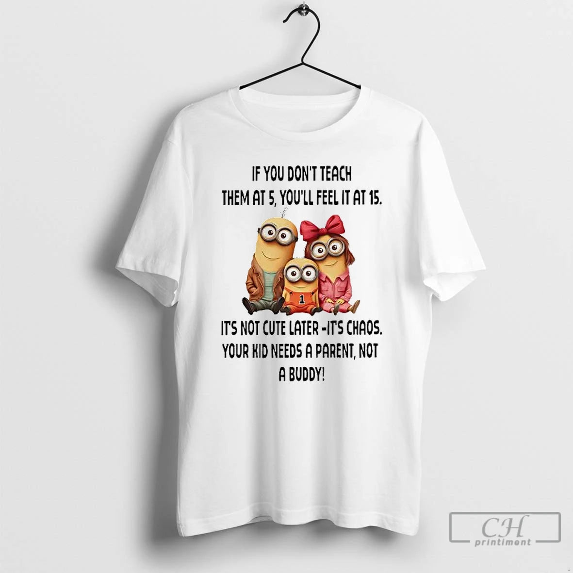 Premium Minions If You Dont Teach Them At 5 Youll Feel It At 15 T-Shirts, Hoodie, Sweatshirt | PopFlextees.com
