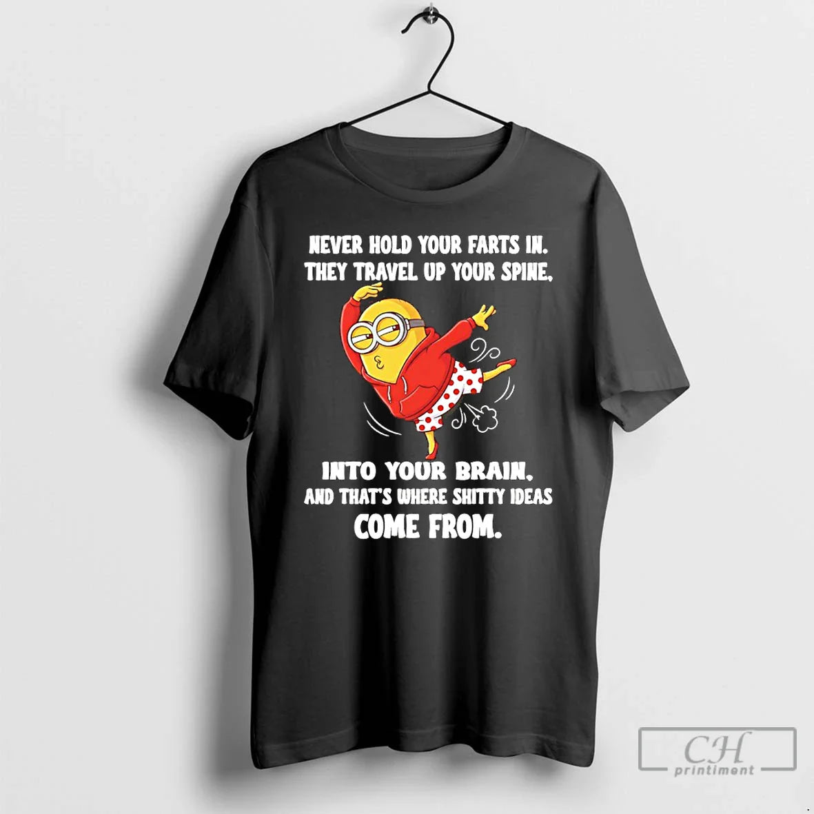 Minions Never Hold Your They Travel Up Your Spine Your Brain T-Shirts, Hoodie, Sweatshirt