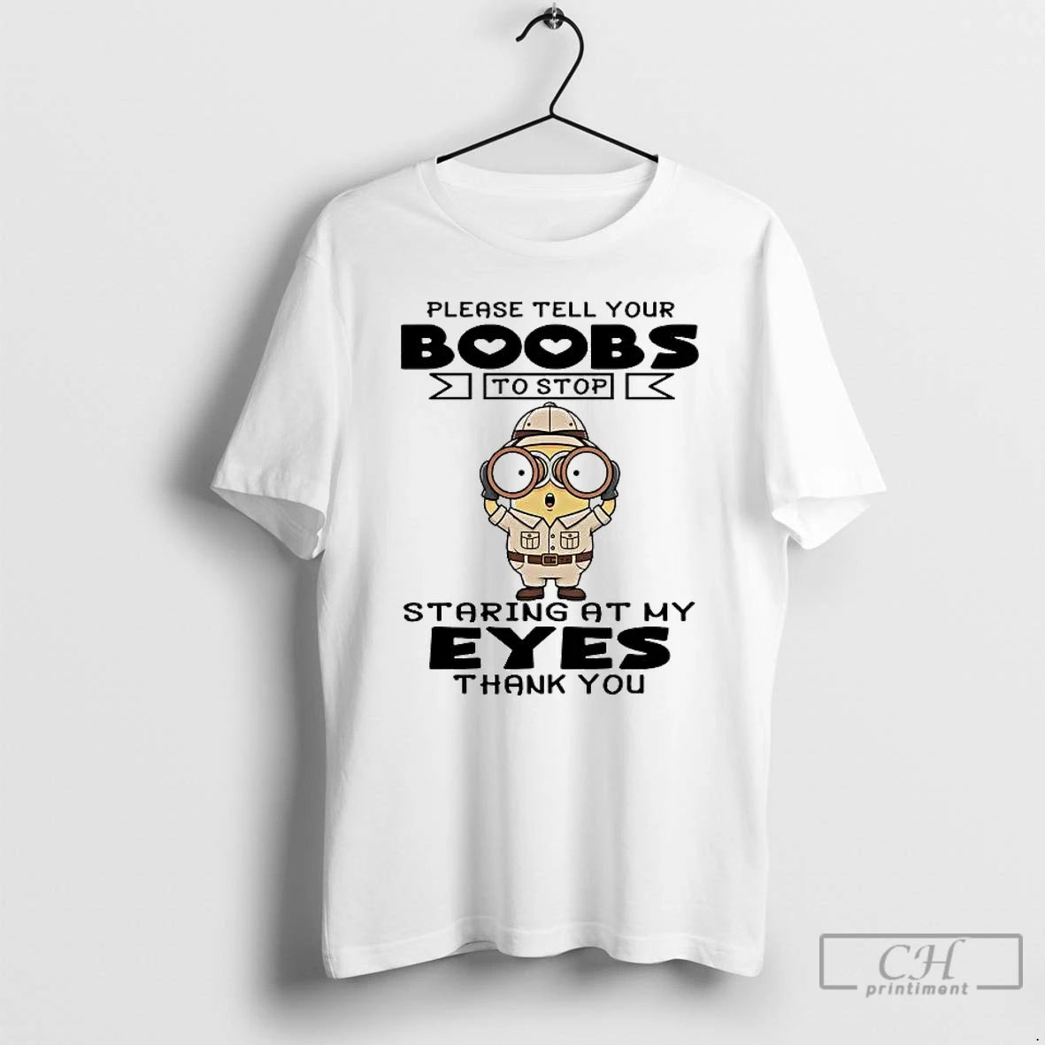 Premium Minions Please Tell Your Boobs To Stop Staring At My Eyes T Shirts Sweater Hoodie, Sweatshirt | PopFlextees.com