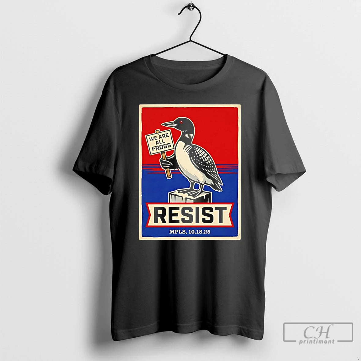 Premium Minnesota Loon Resist We Are All Frogs Political Protest T-Shirts, Hoodie, Sweatshirt | PopFlextees.com