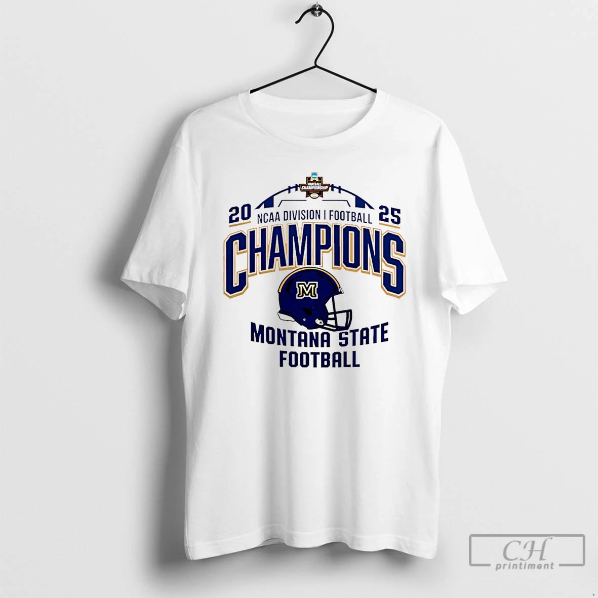 Premium Monrana State Football Ncaa Fcs Football Champions 2025 T-Shirts, Hoodie, Sweatshirt | PopFlextees.com