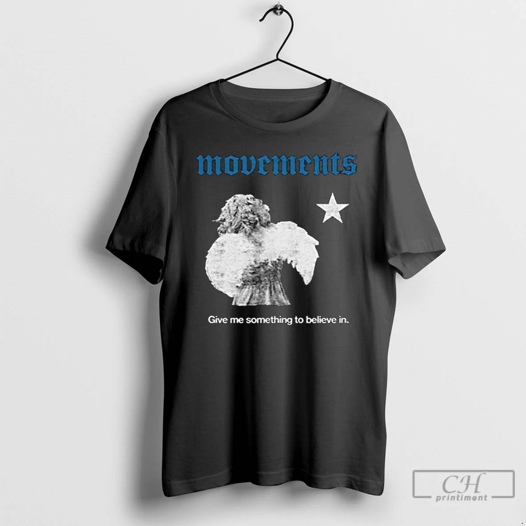 Premium Movement Something To Believe In Angel Graphic T-Shirts, Hoodie, Sweatshirt | PopFlextees.com